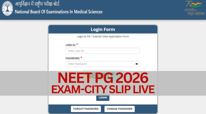 NBEMS NEET PG 2026 city intimation slip download steps | NovaKhabar